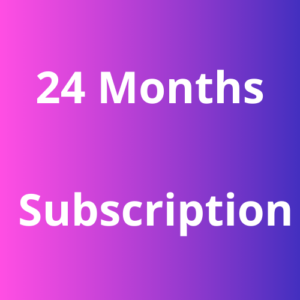 24 MONTHS SUBSCRIPTION